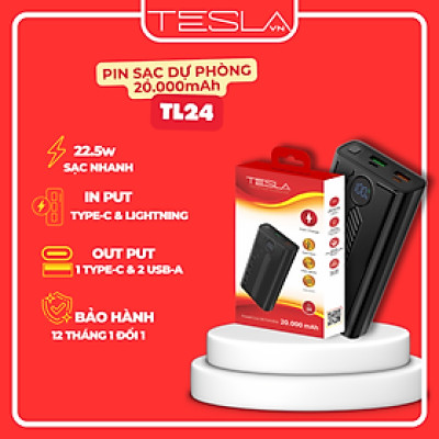 Pin sạc dự phòng hàng chính hãng TESLA TL24  dung lượng 20.000mAh | Bảo hành 12 tháng 1 đổi 1 | Made in Việt Nam