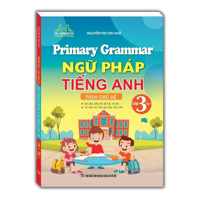 Sách - Ngữ Pháp Tiếng Anh Theo Chủ Đề Lớp 3 - Combo 2 Tập - Minh Thắng