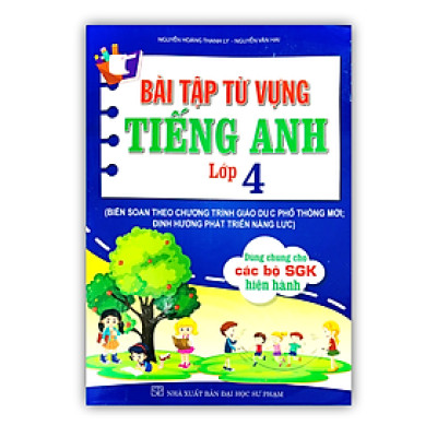 Sách - Bài tập từ vựng tiếng anh lớp 4 ( dùng chung cho các bộ SGK hiện hành )