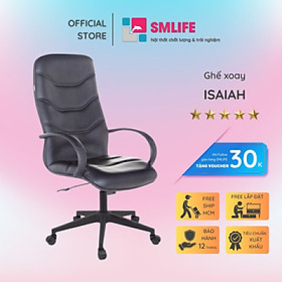 Ghế xoay văn phòng lưng cao da công nghiệp SMLIFE Isaiah
