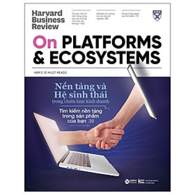 HBR On - Nền Tảng Và Hệ Sinh Thái Trong Chiến Lược Kinh Doanh