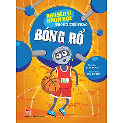 Nguyên lý khoa học trong thể thao - Bóng rổ