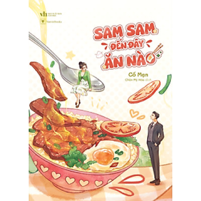 Sam Sam Đến Đây Ăn Nào