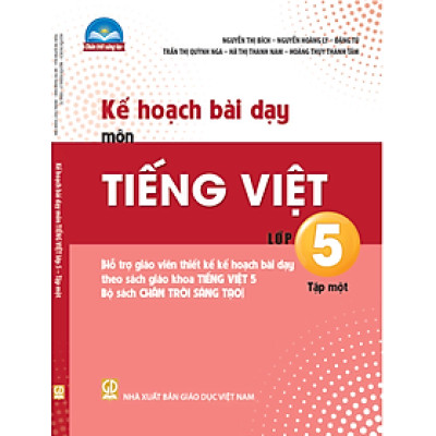 Sách - Kế hoạch bài dạy môn Tiếng Việt lớp 5 tập 1 (Chân trời sáng tạo) - Bán kèm bút