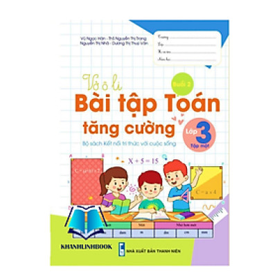 Sách - Vở Ô li Bài Tập Toán Tăng Cường lớp 3 - tập 1 ( Kết Nối )