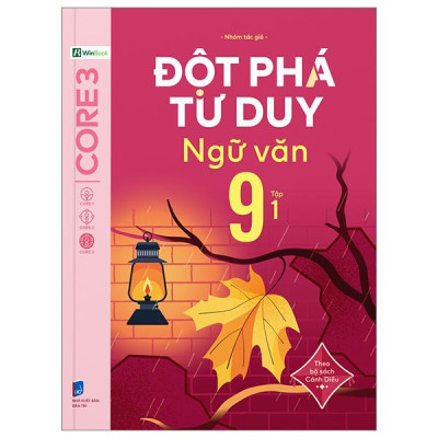 Sách - Đột Phá Tư Duy Ngữ Văn 9 - Tập 1 (Theo Bộ Sách Cánh Diều)