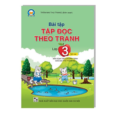 Sách Bài tập tập đọc theo tranh lớp 3 tập 2 (Biên soạn theo SGK TIẾNG VIỆT 3 - Tập hai - KẾT NỐI …)