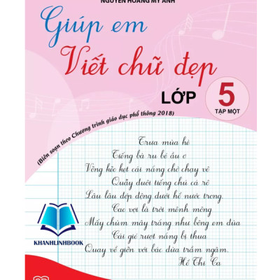 Sách - Giúp em viết chữ đẹp lớp 5 - tập 1 (Theo SGK CD và KNTT) (KP)