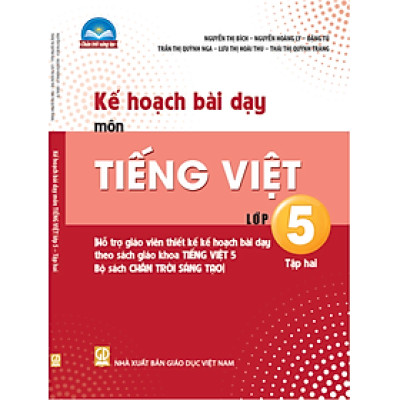 Sách - Kế hoạch bài dạy môn Tiếng Việt lớp 5 tập 2 (Chân trời sáng tạo) - Bán kèm bút