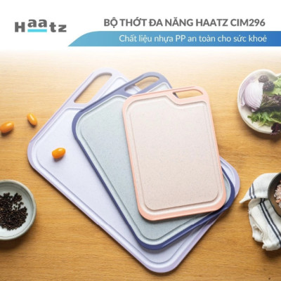Bộ 3 Thớt Kháng Khuẩn Cao Cấp Haatz CIM296 - 3 Thớt Đa Năng Chính Hãng - Bảo Hành 24 Tháng