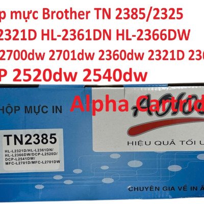 Hộp mực dành cho Máy in Brother DCP 2520dw 2540dw -HL-L2321D HL-2361DN HL-2366DW MFC-L2701D MFC-L2701DW - TN 2325/2385 Mới 100%-CÓ LỔ ĐỔ MỰC Hàng chính hãng Alpha Cartridge 