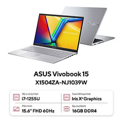 Asus Vivobook 15 X1504ZA-NJ1039W (Intel Core i7-1255U | 16GB | 512GB | Intel Iris Xe | 15.6 inch FHD | Win 11 | Bạc) - HÀNG CHÍNH HÃNG