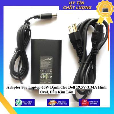 Adapter Sạc Laptop 65W dùng cho Dell 19.5V-3.34A Hình Oval Đầu Kim Lớn - Hàng Nhập Khẩu New Seal