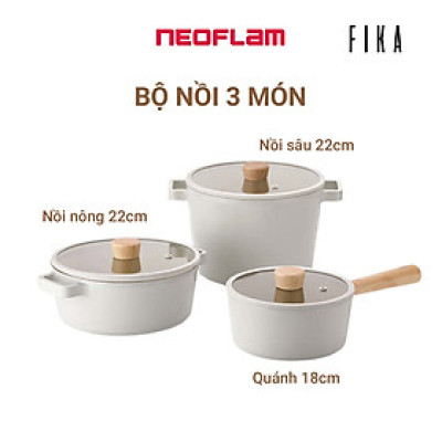 [Hàng chính hãng] Bộ 3 nồi cao cấp chống dính bếp từ Neoflam Fika Hàn Quốc. Made in Korea. Hàng có sẵn, giao ngay
