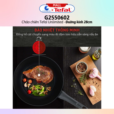 Chảo chiên Tefal Unlimited G2550602/G2680472 (Đường kính 24/28cm) - Hàng chính hãng