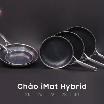 Hàng chính hãng: Chảo chiên inox chống dính iMat Hybrid đủ các cỡ 20|24|26|28|30cm, chiên, áp chảo...