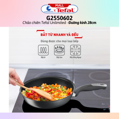 Chảo chiên Tefal Unlimited G2550602/G2680472 (Đường kính 24/28cm) - Hàng chính hãng