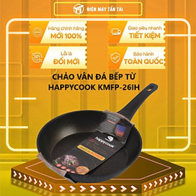 CHẢO VÂN ĐÁ BẾP TỪ HAPPYCOOK 26CM KMFP-26IH - Hàng chính hãng