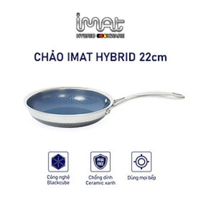 [Hàng chính hãng] Chảo chiên/ rán iMAT Hybrid Blackcube chống dính Ceramic lòng xanh mới size 22cm