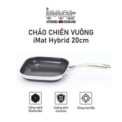 [Hàng chính hãng-iMat hybrid inox] Chảo chiên vuông iMat Hybrid 20cm chống dính gốm Ceramic đen