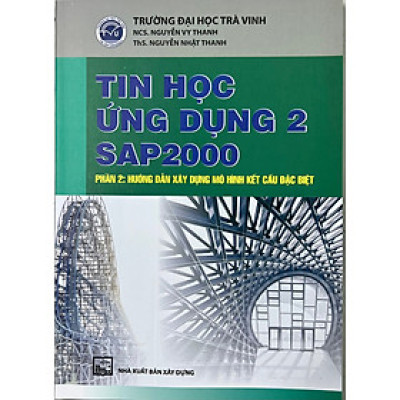 Sách - Tin học ứng dụng 2 SAP2000