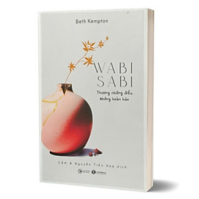 Wabi Sabi Thương Những Điều Không Hoàn Hảo