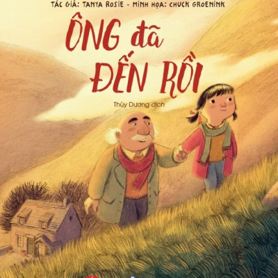 Bộ Sách Chủ Đề Gia Đình - Ông Đã Đến Rồi + Điều Lớn Lao Nhất + Điều Con Muốn Nói (Bộ 3 Cuốn)