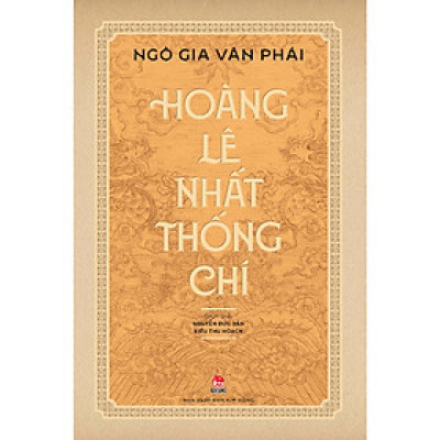 Hoàng Lê Nhất Thống Chí-Cuốn Sách Lịch Sử Việt Nam