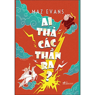 Sách -  Ai Thả Các Thần Ra