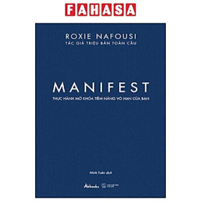 Manifest - Thực Hành Mở Khóa Tiềm Năng Vô Hạn Của Bạn