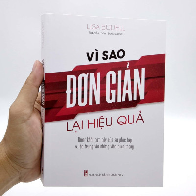 Vì Sao Đơn Giản Lại Hiệu Quả