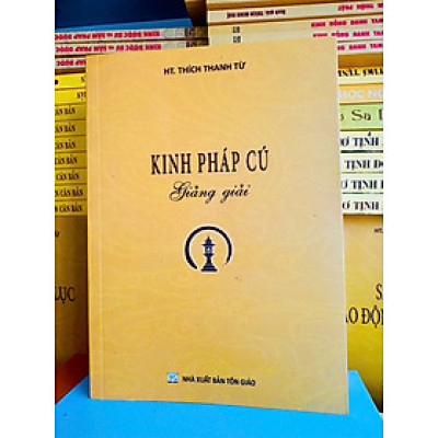Sách - Kinh Pháp Cú Giảng Giải - HT Thích Thanh Từ