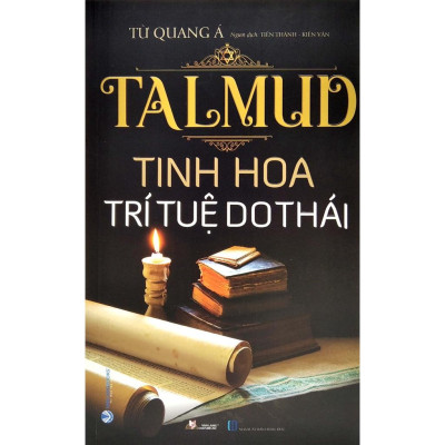 Sách TalMud - Tinh Hoa Trí Tuệ Do Thái