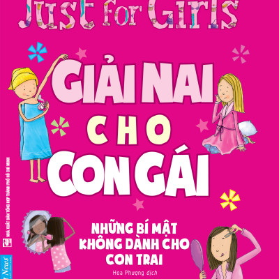 Giải Nai Cho Con Gái (Những Bí Mật Không Dành Cho Con Trai)(Tái Bản)