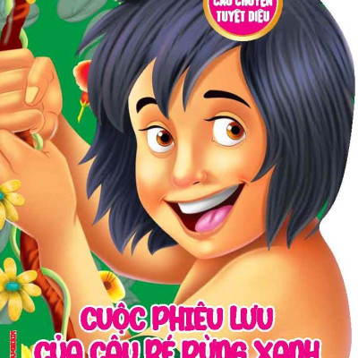 Combo Những Câu Chuyện Tuyệt Vời (2 Quyển): Cuộc Phiêu Lưu Của Cậu Bé Rừng Xanh + Bảy Chú Dê Con Và Chó Sói