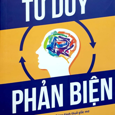 Tư Duy Phản Biện (Tái Bản 2024)