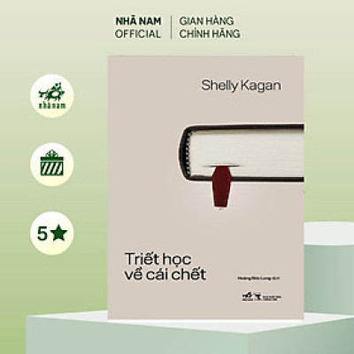 Sách - Triết học về cái chết (Shelly Kagan) (Nhã Nam Official)