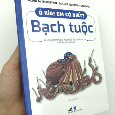 Ô Kìa! Em Có Biết : Bạch Tuộc