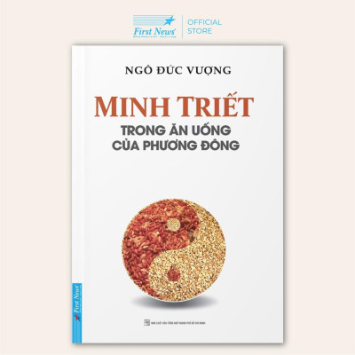 Sách Minh Triết Trong Ăn Uống Của Phương Đông - First News