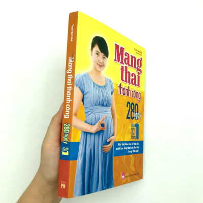 Mang Thai Thành Công - 280 Ngày Mỗi Ngày Đọc 1 Trang