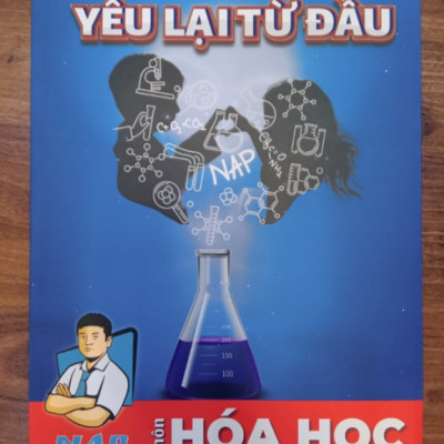 Sách - Yêu lại từ đầu môn Hóa Học
