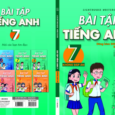 Bài Tập Tiếng Anh 7 - Không đáp án (Dùng kèm SGK Tiếng Anh 7 Global Success)