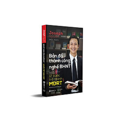 Sách Bản Đồ Thành Công Nghề BHNT - 12 Bước Trở Thành MDRT