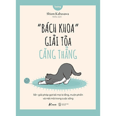 Sách Tâm Lý: “Bách Khoa” Giải Tỏa Căng Thẳng