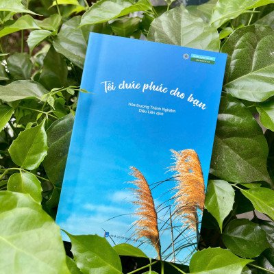 Sách - Tôi chúc phúc cho bạn - Hòa thượng Thánh Nghiêm - Vĩnh nghiêm Books