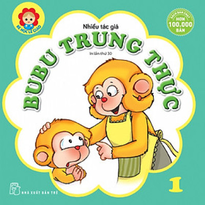 Bé Học Lễ Giáo - Bubu Tập 01: Bubu Trung Thực