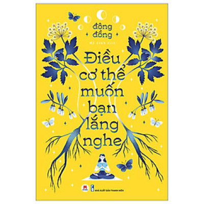 Sách Nâng Cao Sức Khỏe Tinh Thần -Điều Cơ Thể Muốn Bạn Lắng Nghe