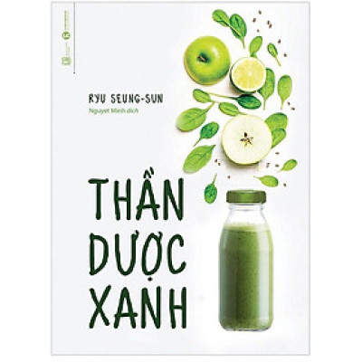 Sách - Thần Dược Xanh - Thái hà