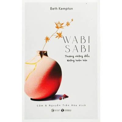 Wabi Sabi Thương Những Điều Không Hoàn Hảo