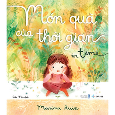 MÓN QUÀ CỦA THỜI GIAN – Marina Ruiz – San Hô – NXB Thanh niên